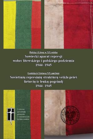 [VIDEO] Promocja publikacji: Sowiecki aparat represji wobec litewskiego i polskiego podziemia 1944–1945 w Wilnie i Kownie,22-23 marca 2017 roku