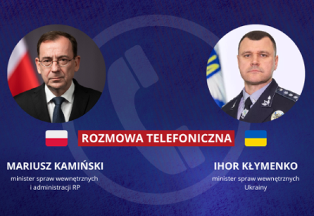 Rozmowa telefoniczna ministra Mariusza Kamińskiego z szefem ukraińskiego MSW Ihorem Kłymenką