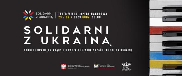 „Solidarni z Ukrainą” – wyjątkowy koncert w przededniu rocznicy napaści Rosji na Ukrainę
